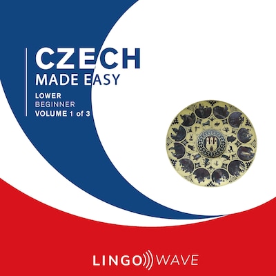 Czech Made Easy - Lower beginner - Volume 1 of 3 – omslag til lydbogen af Lingo Wave