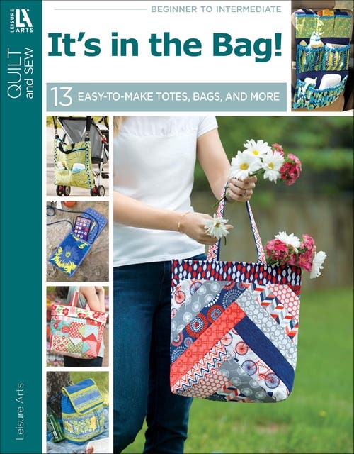 It's in the Bag!: 13 Easy-to-Make Totes, Bags, and More – omslag til lydbogen af Leisure Arts