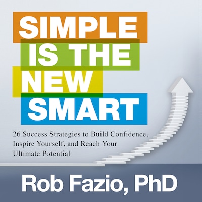 Simple is the New Smart – omslag til lydbogen af Rob Fazio