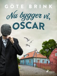 Nu bygger vi, Oscar – omslag till ljudboken av Göte Brink