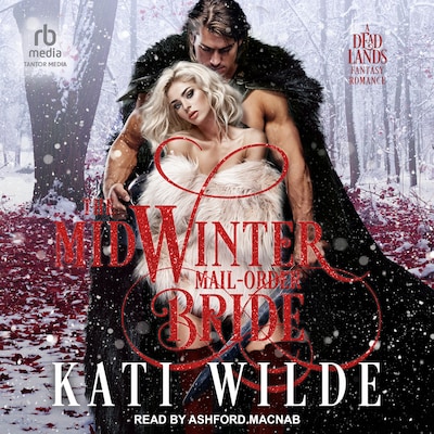 The Midwinter Mail-Order Bride – omslag til lydbogen af Kati Wilde