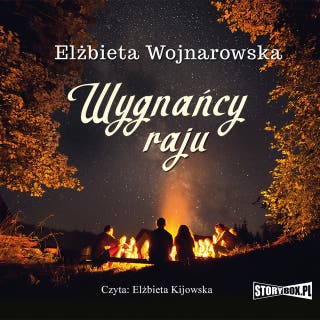 Wygnańcy raju – okładka audiobooka, autor Elżbieta Wojnarowska