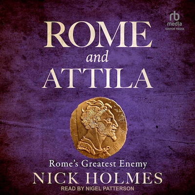Rome and Attila – omslag til lydbogen af Nick Holmes