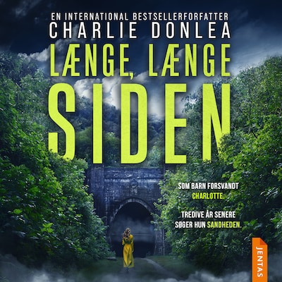 Længe, længe siden – omslag til lydbogen af Charlie Donlea