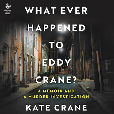 What Ever Happened to Eddy Crane? – omslag til lydbogen af Kate Crane