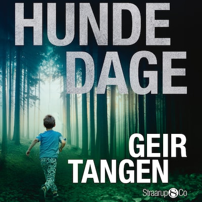 Hundedage – omslag til lydbogen af Geir Tangen