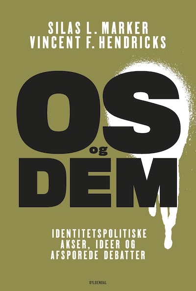Os og dem – omslag til lydbogen af Silas L. Marker, Vincent F. Hendricks