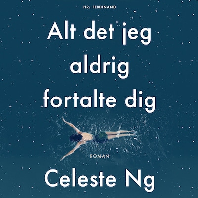 Alt det jeg aldrig fortalte dig – omslag til lydbogen af Celeste Ng