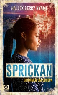 Sprickan : drömmen om Europa – omslag till ljudboken av Hallex Berry Nyame