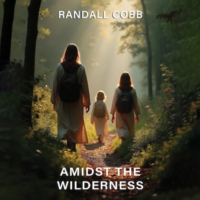 Amidst The Wilderness