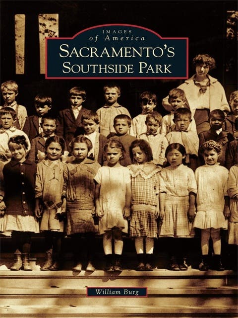 Sacramento's Southside Park – omslag til lydbogen af William Burg