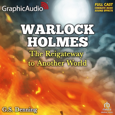The Reigateway to Another World [Dramatized Adaptation] – omslag til lydbogen af G.S. Denning