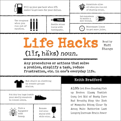 Life Hacks