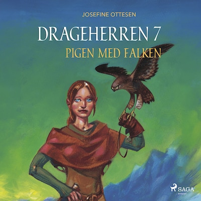 Drageherren 7. Pigen med falken – omslag til lydbogen af Josefine Ottesen