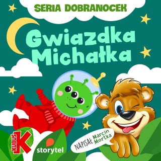 Gwiazdka Michałka – okładka audiobooka, autor Marcin Mortka