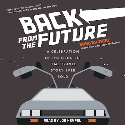 Back From the Future – omslag til lydbogen af Brad Gilmore