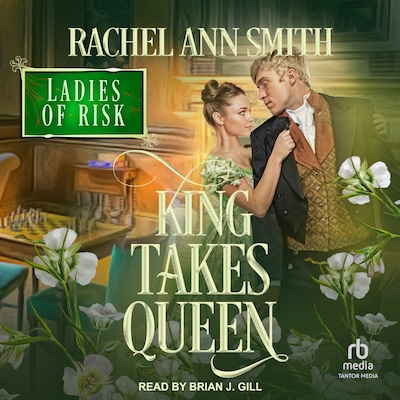 King Takes Queen – omslag til lydbogen af Rachel Ann Smith