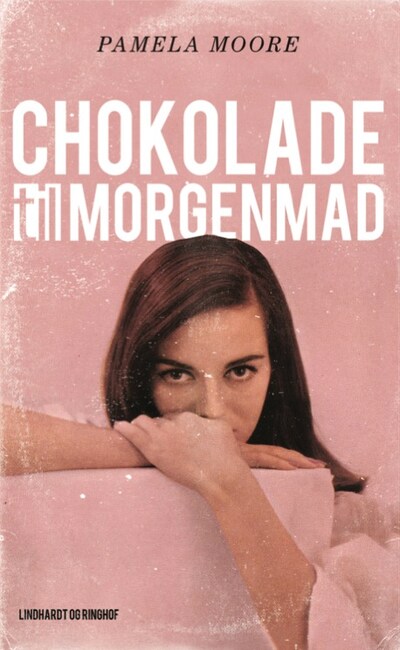 Chokolade til morgenmad – omslag til lydbogen af Pamela Moore