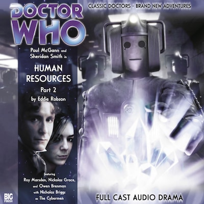 Doctor Who - The 8th Doctor Adventures, Series 1, 8: Human Resources Part 2 (Unabridged)