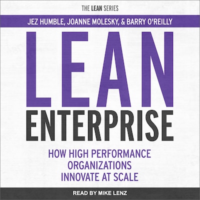 Lean Enterprise – omslag til lydbogen af Jez Humble, Joanne Molesky, Barry O'Reilly