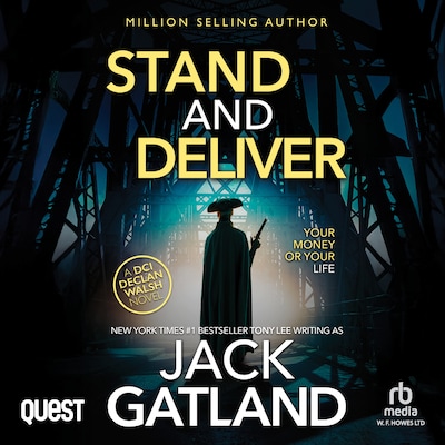 Stand And Deliver – omslag til lydbogen af Jack Gatland