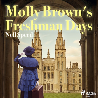 Molly Brown's Freshman Days