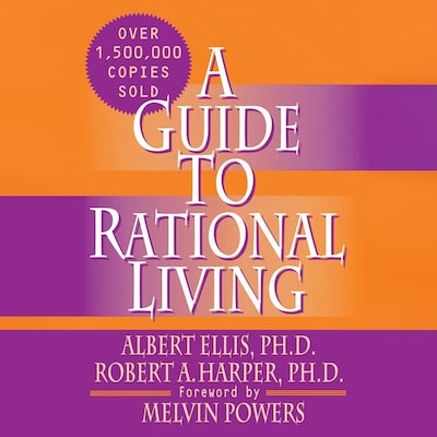 A Guide to Rational Living – omslag til lydbogen af Albert Ellis, Robert A. Harper