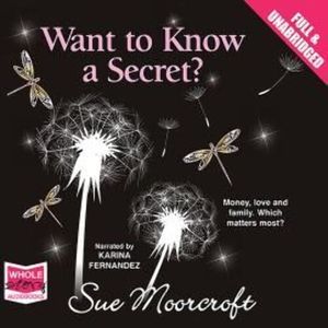 Want to Know a Secret? – okładka audiobooka, autor Sue Moorcroft
