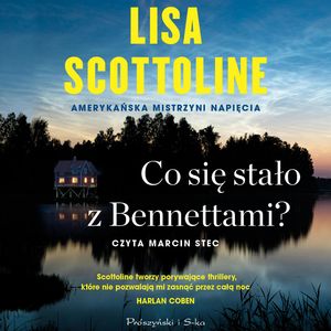 Co się stało z Bennettami? – okładka audiobooka, autor Lisa Scottoline