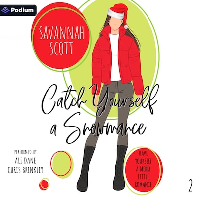 Catch Yourself a Snowmance – omslag til lydbogen af Savannah Scott