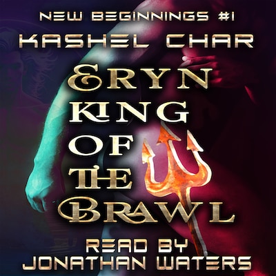 Eryn, King of the Brawl – omslag til lydbogen af Kashel Char