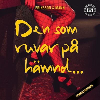 Den som ruvar på hämnd – omslag till ljudboken av Sture Eriksson, Catharina Mann