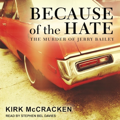 Because of the Hate – omslag til lydbogen af Kirk McCracken