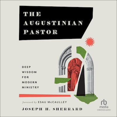The Augustinian Pastor – omslag til lydbogen af Joseph H. Sherrard