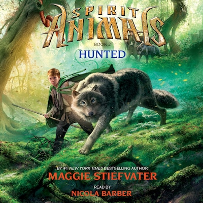 Hunted - Spirit Animals 2 (Unabridged)