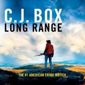 Long Range – okładka audiobooka, autor C.J. Box