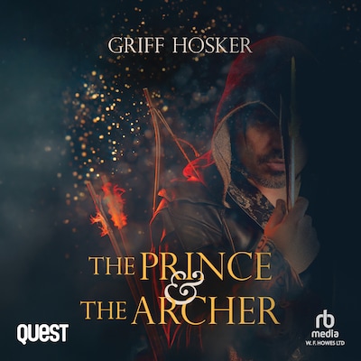 The Prince and the Archer – omslag til lydbogen af Griff Hosker