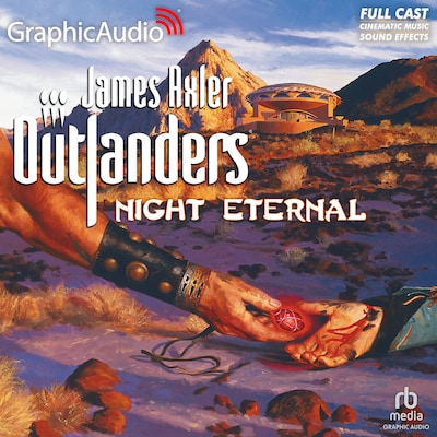 Night Eternal [Dramatized Adaptation] – omslag til lydbogen af James Axler