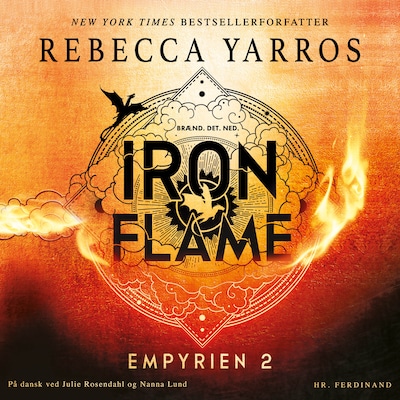 Iron Flame - Brænd. Det. Ned. – omslag til lydbogen af Rebecca Yarros