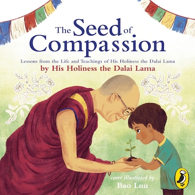 The Seed of Compassion – omslag til lydbogen af Dalai Lama