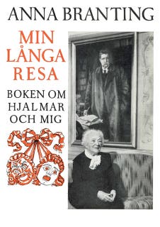 Min långa resa : boken om Hjalmar och mig – omslag till ljudboken av Anna Branting