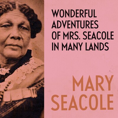 Wonderful Adventures of Mrs. Seacole in Many Lands – omslag til lydbogen af Mary Seacole