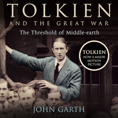 Tolkien and the Great War – omslag van het luisterboek van John Garth