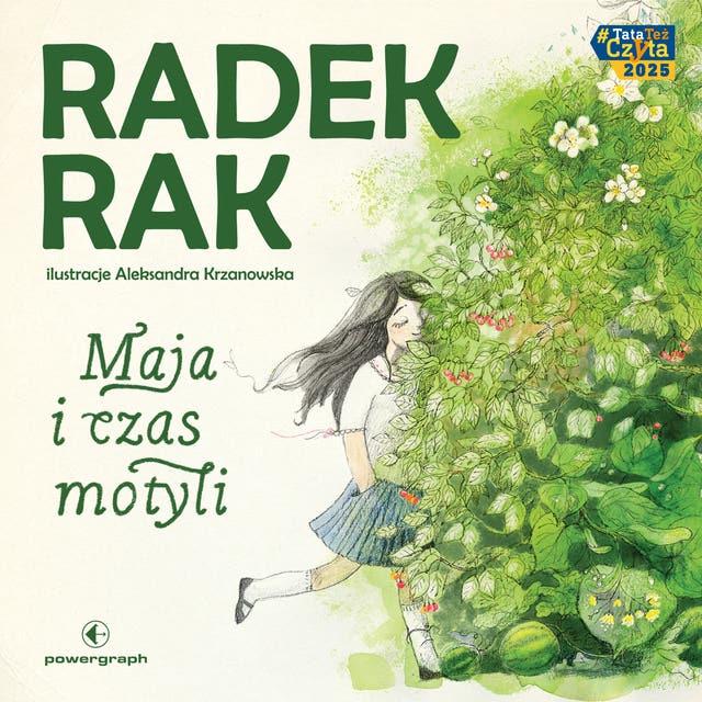 Maja i czas motyli – okładka audiobooka, autor Radek Rak