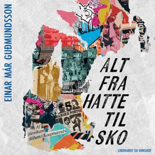 Alt fra hatte til sko – omslag til lydbogen af Einar Már Guðmundsson