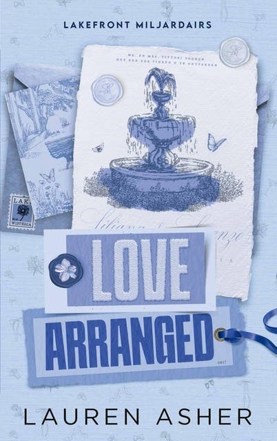 Love arranged: Lakefront Billionaires #3