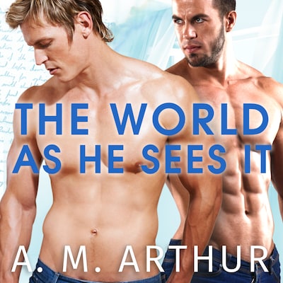 The World As He Sees It – omslag til lydbogen af A. M. Arthur