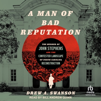 A Man of Bad Reputation – omslag til lydbogen af Drew A. Swanson