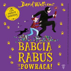 Babcia Rabuś… powraca!