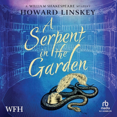 A Serpent in the Garden – omslag til lydbogen af Howard Linskey